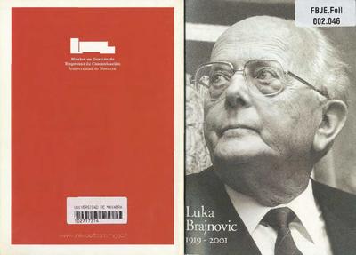 Luka Brajnovic: 1919-2001. [Brochure]