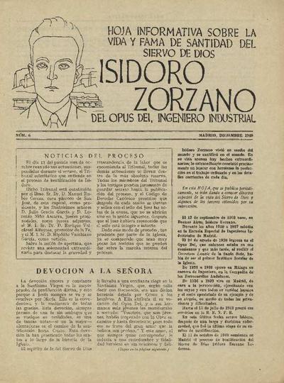 Hoja informativa sobre la vida y fama de santidad del siervo de Dios Isidoro Zorzano, del Opus Dei, ingeniero industrial. Núm. 6. [Folleto]