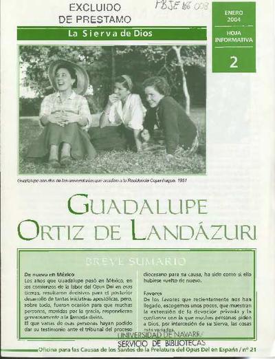 La sierva de Dios Guadalupe Ortiz de Landázuri: hoja informativa. Nº 2. [Folleto]