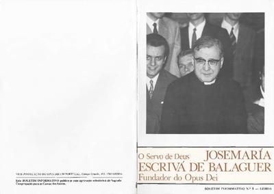 O servo de Deus Josemaría Escrivá de Balaguer, fundador do Opus Dei. Boletim informativo nº 9. [Brochure]