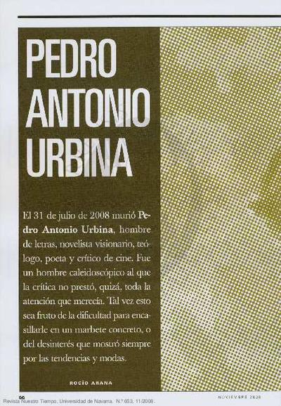 Pedro Antonio Urbina, <i>In memoriam</i>. [Artículo de revista]