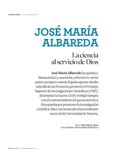 José María Albareda: La ciencia al servicio de Dios. [Artículo de revista]