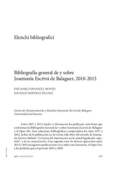Bibliografía general de y sobre Josemaría Escrivá de Balaguer, 2010-2013. [Journal Article]