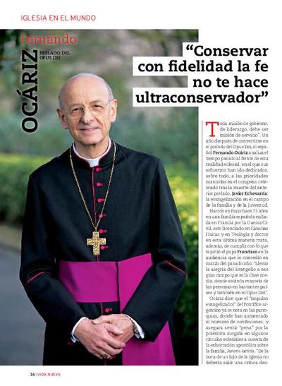 Fernando Ocáriz: “Conservar con fidelidad la fe no te hace ultraconservador” [Entrevista realizada por Dario Menor]. [Journal Article]