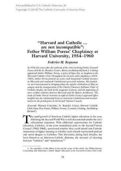 «Harvard and Catholic... are not incompatible»: Father William Porras' Chaplaincy at Harvard University, 1954-1960. [Artículo de revista]