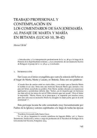 Trabajo profesional y contemplación en los comentarios de san Josemaría Escrivá al pasaje de Marta y María en Betania (Lucas, 10, 38-42). [Book Section]