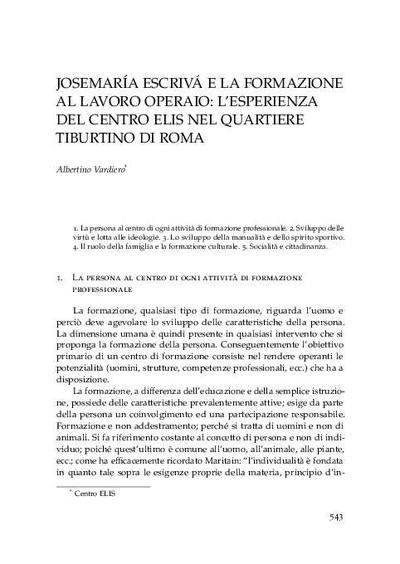 Josemaría Escrivá e la formazione al lavoro operaio: l'esperienza del centro Elis nel quartiere tiburtino di Roma. [Book Section]