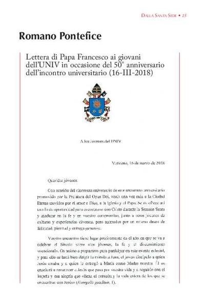 Lettera di Papa Francesco ai giovani dell'UNIV in occasione del 50º anniversario dell'incontro universitario (16-III-2018). [Journal Article]