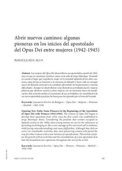 Abrir nuevos caminos: algunas pioneras en los inicios del apostolado del Opus Dei entre mujeres (1942-1945). [Artículo de revista]