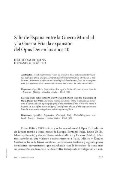 Salir de España entre la Guerra Mundial y la Guerra Fría: la expansión del Opus Dei en los años 40. [Journal Article]