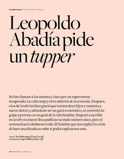 Leopoldo Abadía pide un <i>tupper </i>[Entrevista realizada por Teo Peñarroja]. [Artículo de revista]