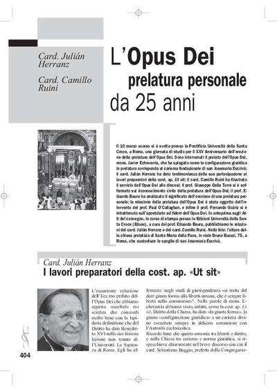 L’Opus Dei prelatura persionale da 25 anni: I lavori preparatori della cost. ap. «Ut sit». [Journal Article]