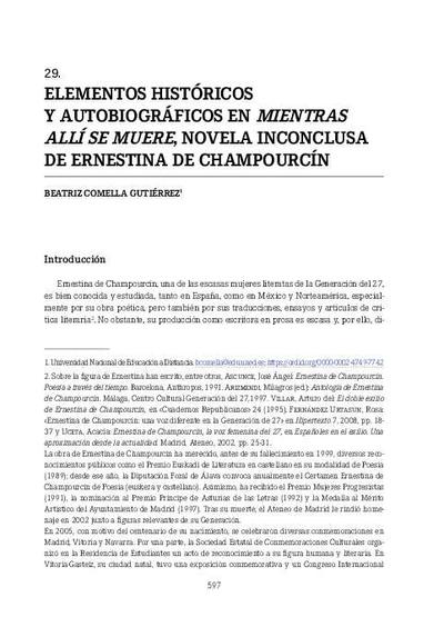 Elementos históricos y autobiográficos en <i>Mientras allí se muere</i>, novela inconclusa de Ernestina de Champourcín. [Book Section]