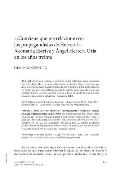 «¿Conviene que me relacione con los propagandistas de Herrera?». Josemaría Escrivá y Ángel Herrera Oria en los años treinta. [Journal Article]