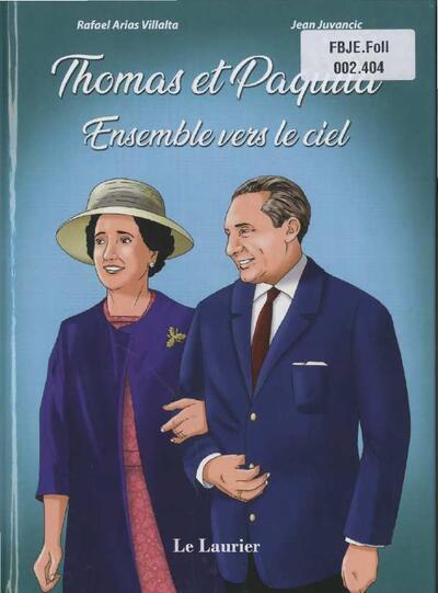 Thomas et Paquita: ensemble vers le ciel. [Folleto]