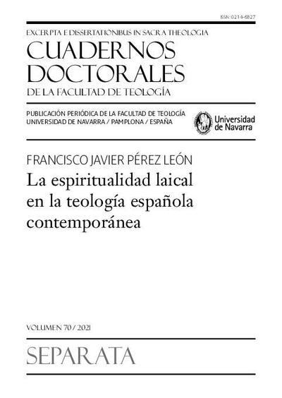 La espiritualidad laical en la teología española contemporánea. [Artículo de revista]