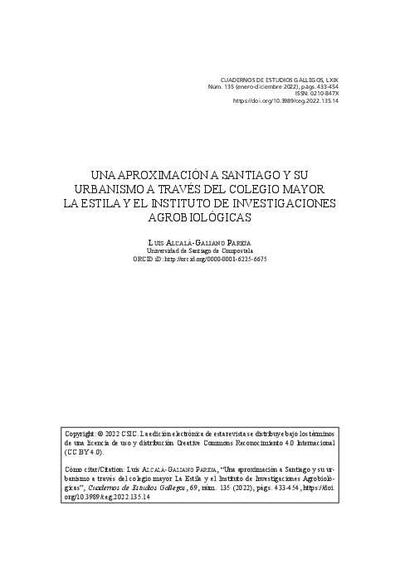 Una aproximación a Santiago y su urbanismo a través del colegio mayor La Estila y el Instituto de Investigaciones Agrobiológicas. [Journal Article]