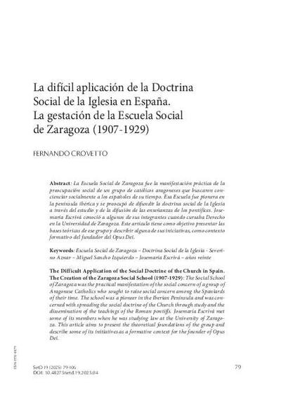 La difícil aplicación de la Doctrina Social de la Iglesia en España. La gestación de la Escuela Social de Zaragoza (1907-1929). [Journal Article]