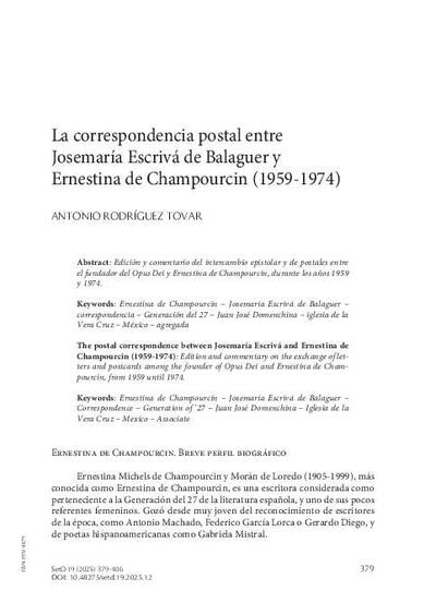 La correspondencia postal entre Josemaría Escrivá de Balaguer y Ernestina de Champourcin (1959-1974). [Journal Article]