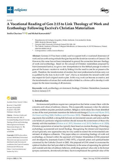 A Vocational Reading of Gen 2:15 to Link Theology of Work and Ecotheology Following Escrivá's Christian Materialism. [Journal Article]