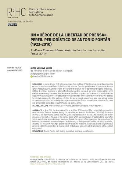 Un &ldquo;H&eacute;roe de la Libertad de Prensa&rdquo;. Perfil period&iacute;stico de Antonio Font&aacute;n (1923-2010). [Art&iacute;culo de revista]