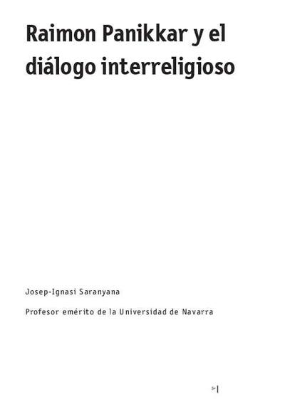 Raimon Panikkar y el di&aacute;logo interreligioso. [Art&iacute;culo de revista]