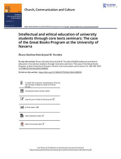 Intellectual and ethical education of university students through core texts seminars: The case of the Great Books Program at the University of Navarra. [Art&iacute;culo de revista]